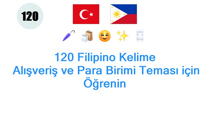 120 Filipino Kelime: Alışveriş ve Para Birimi Teması için Öğrenin